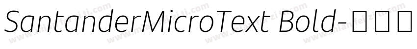 SantanderMicroText Bold字体转换